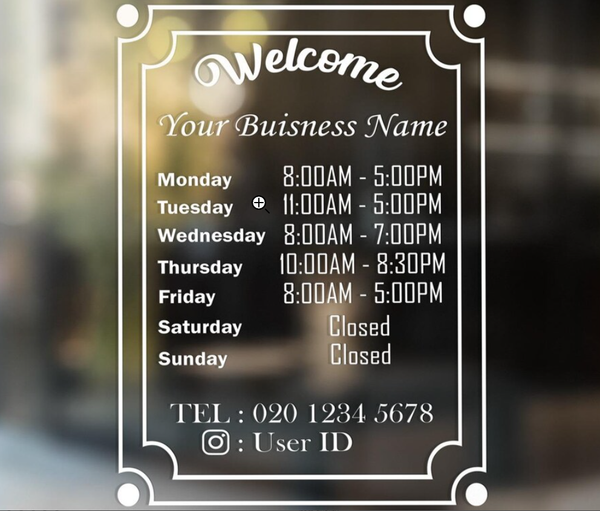 Opening Hours Shop Window Decal Sticker with Business Name 2