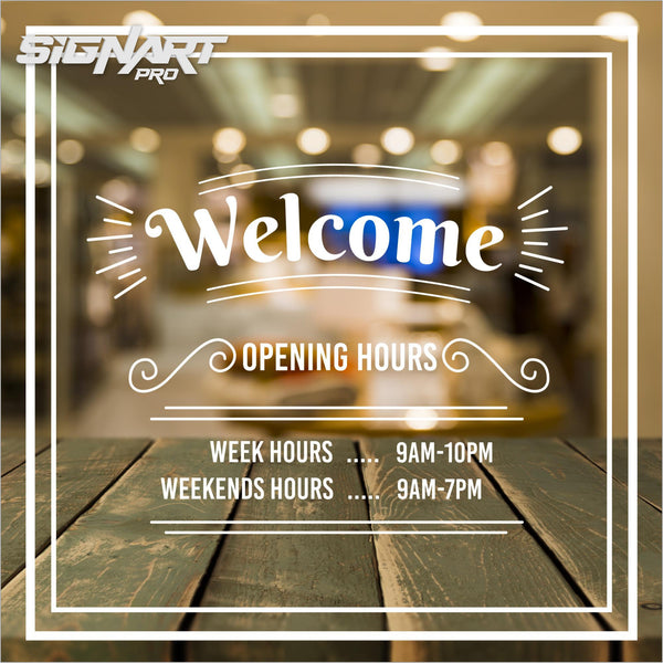 Square Opening Hours Shop Window Decal with Welcome Text